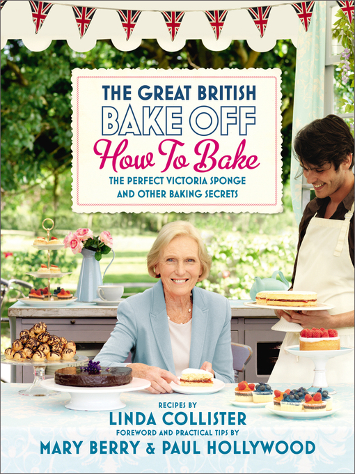 Title details for Great British Bake Off by Love Productions - Available